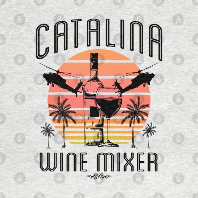 Catalina wine by Freaks